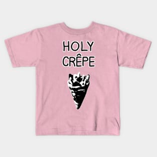 Holy Crêpe Kids T-Shirt